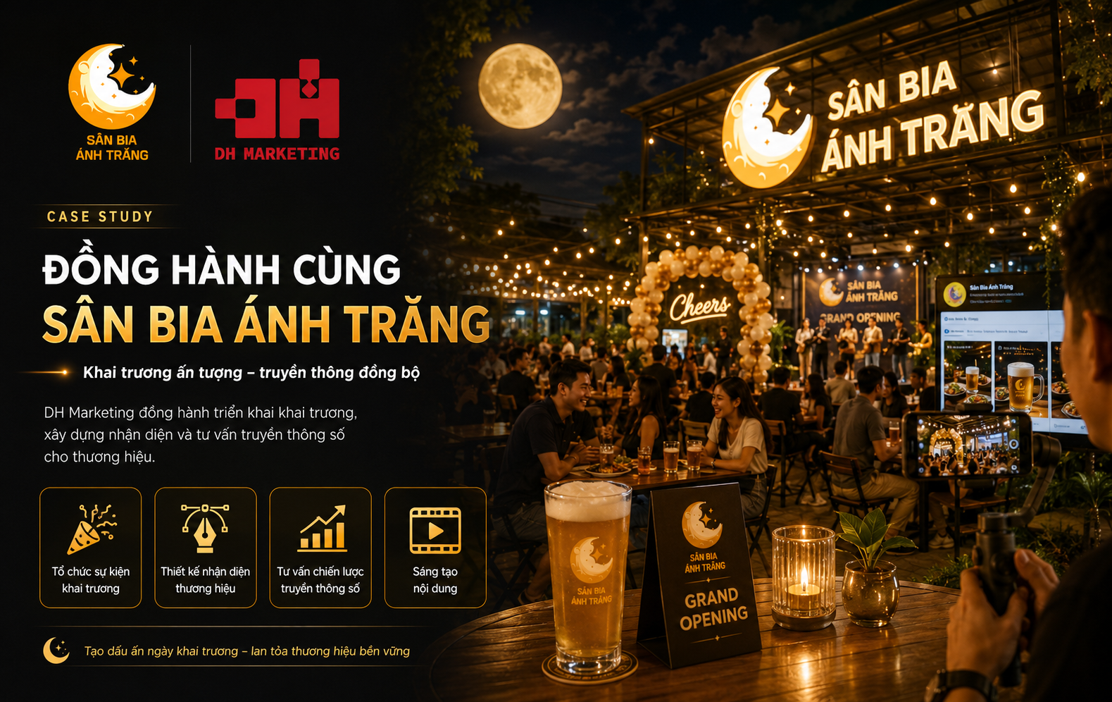 Sân Bia Ánh Trăng – Kiến tạo dấu ấn thương hiệu từ ngày đầu khai trương